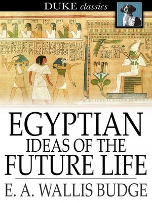 cover image of Egyptian Ideas of the Future Life